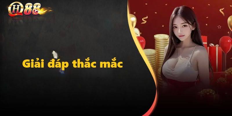 Câu Hỏi Thường Gặp Khi Tham Gia Qh88 (FAQ)