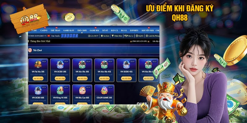 Những Lợi Ích Khi Đăng Ký Qh88